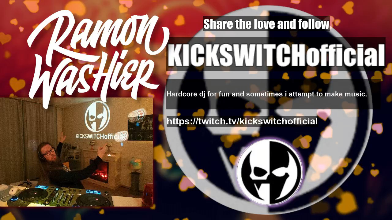 KICKSWITCHofficial's Stream Very Official Afterparty!